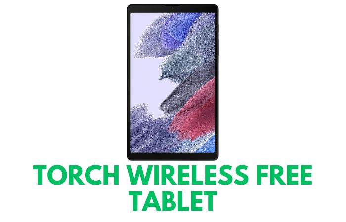 Torch Wireless Free Tablet: How to Get